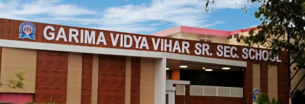 Garima Vidya Vihar Senior Secondary School