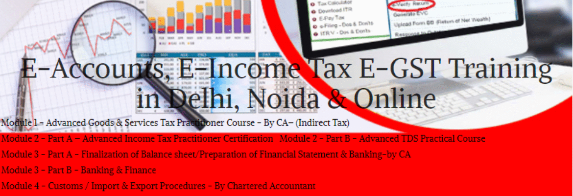 Diploma in Accounting Delhi, GST Course with Tally in Delhi, 100% Job Guarantee, Free SAP HANA Finance Course