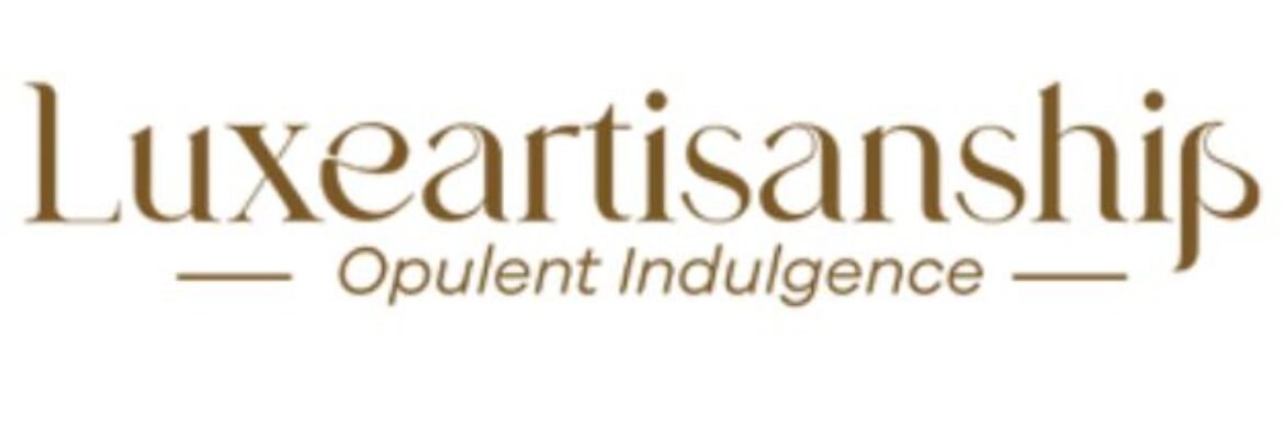 Luxe Artisanship