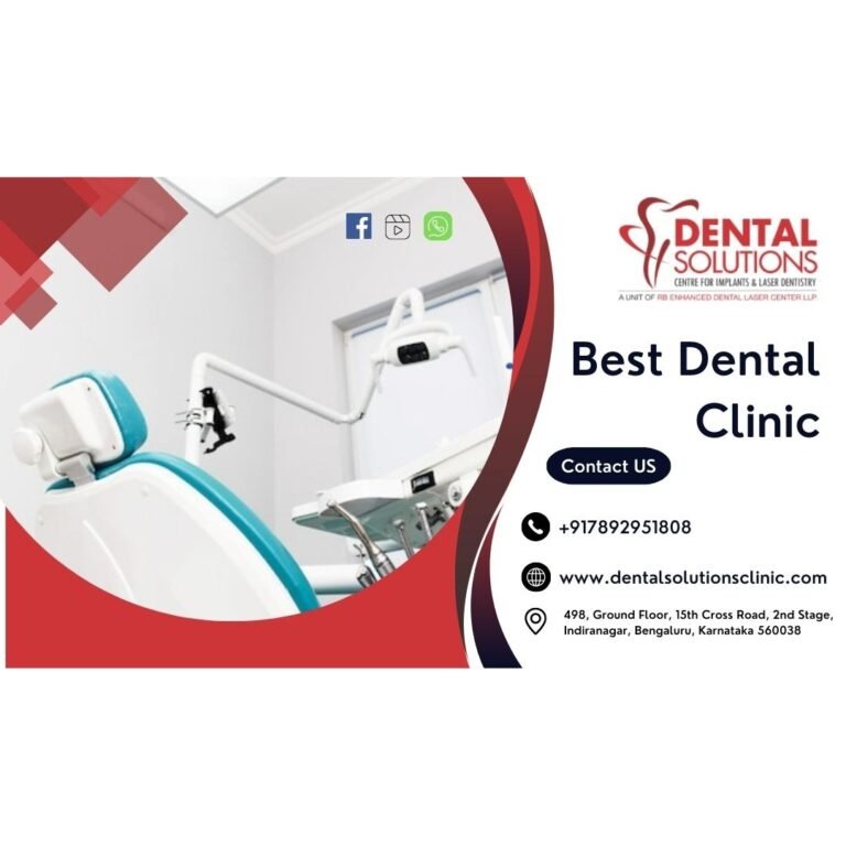 Best Dental Clinic In Bangalore Top Dental Clinic in Bangalore Dental Clinics in Bangalore 768x768